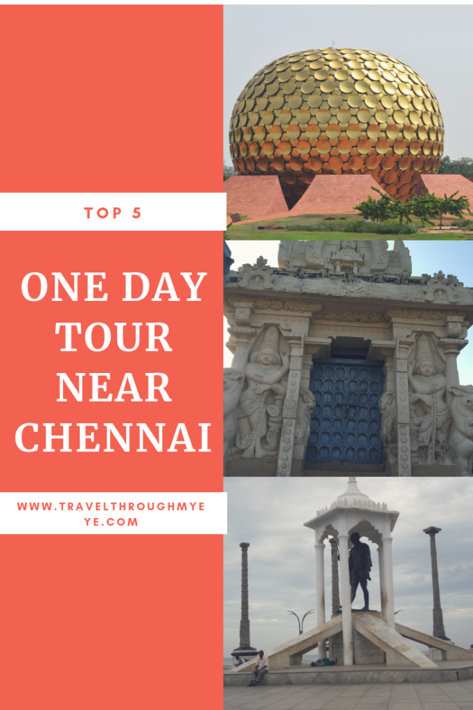 One day tour near Chennai