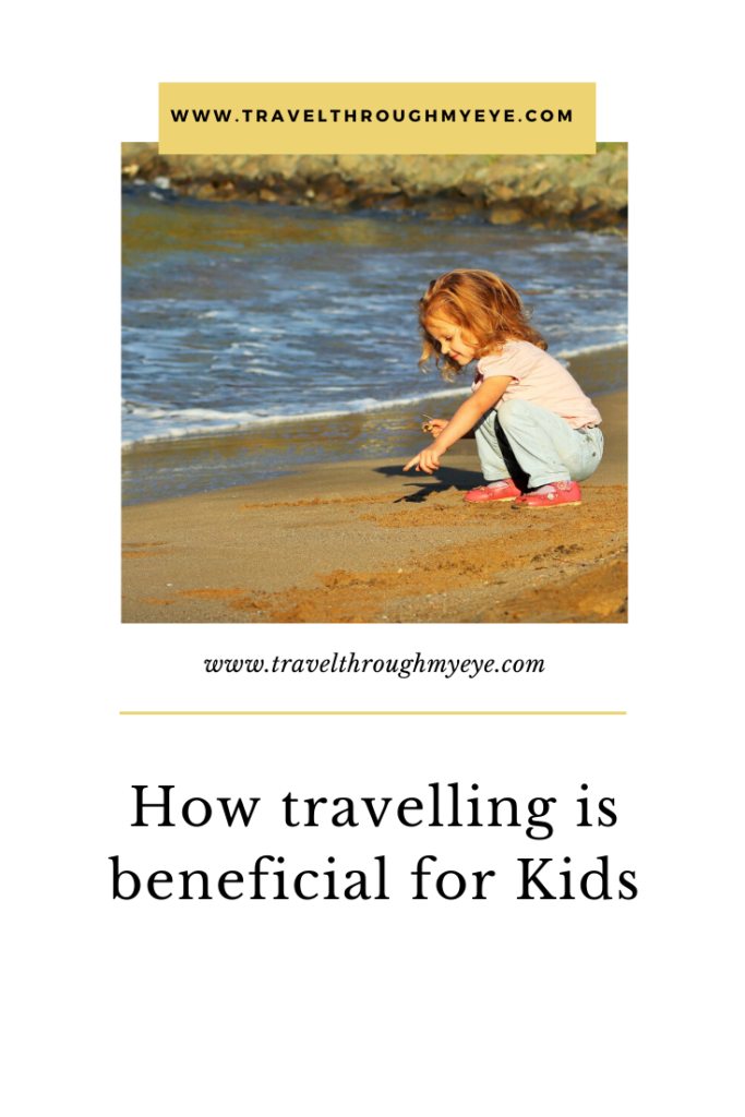 How travelling is beneficial for Kids
